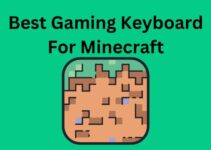 The Best Gaming Keyboard For Minecraft